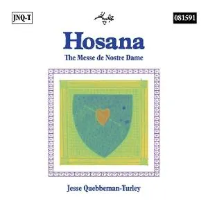 Turtle Island Quartet, TURLE, JESSE - HOSANA: THE MESSE DE NOSTRE DAME, CD