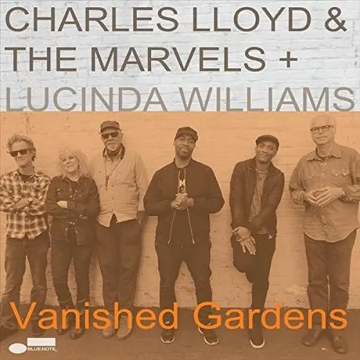 The Marvels + Lucinda Williams - Vanished Gardens