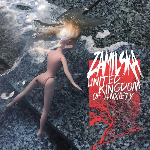 ZAMILSKA, UNITED KINGDOM OF ANXIETY, CD