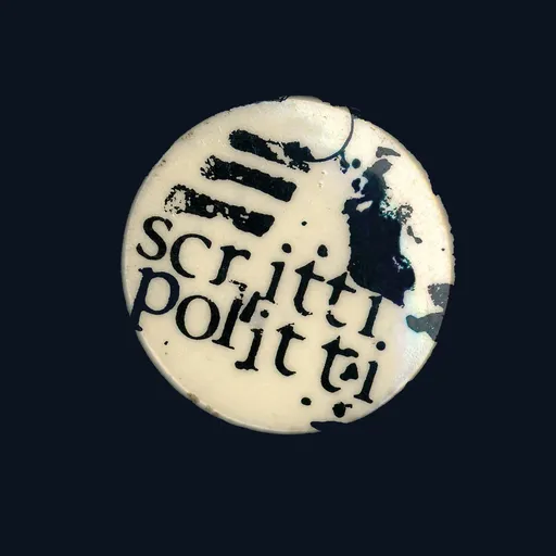 SCRITTI POLITTI - EARLY LP