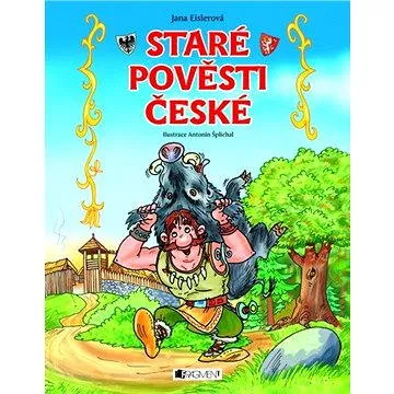 Staré pověsti české – pro děti (978-80-253-1571-2)