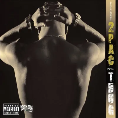 2Pac, The Best Of 2Pac Pt. 1: Thug, CD