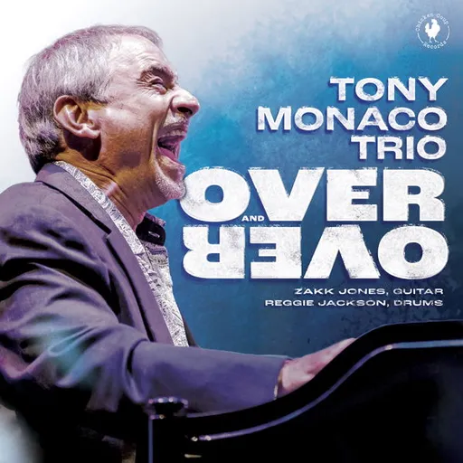 Tony Monaco, OVER AND OVER, CD
