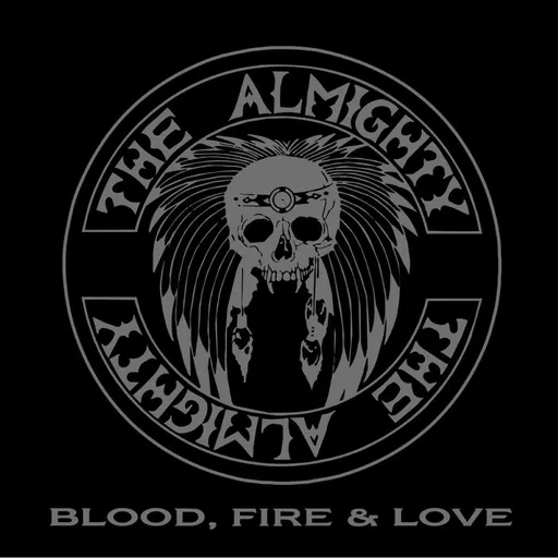 Almighty: Blood, Fire & Love - Coloured Vinyl LP