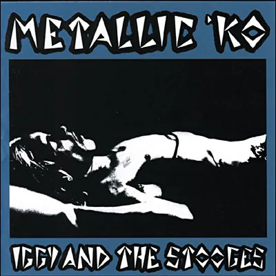 Iggy & The Stooges, METALLIC K.O., CD