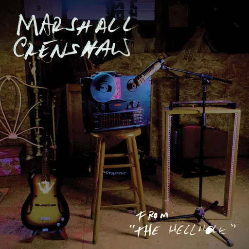 Marshall Crenshaw, FROM THE HELLHOLE, CD
