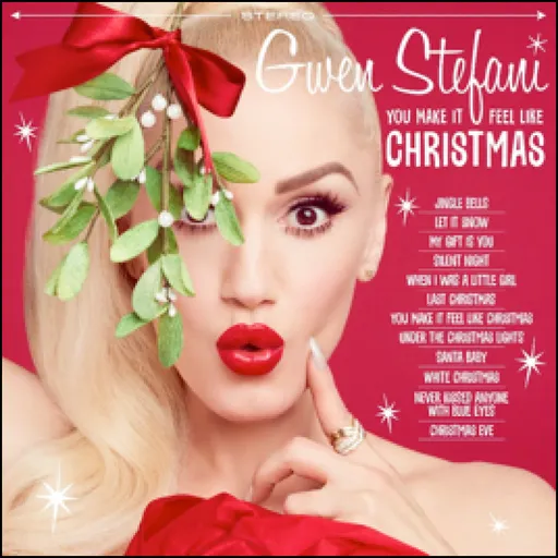 Gwen Stefani, YOU MAKE IT FEEL LIKE..., CD