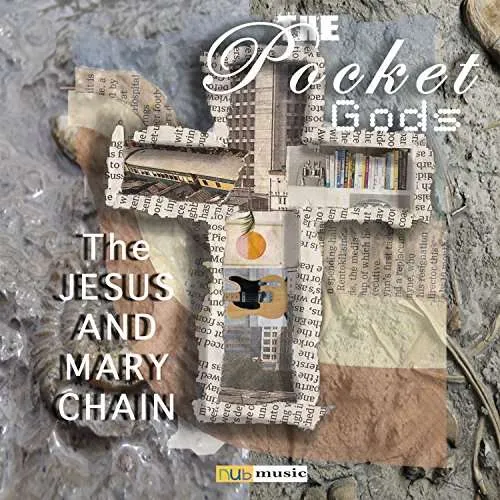 The Pocket Gods, THE JESUS AND MARY CHAIN, CD