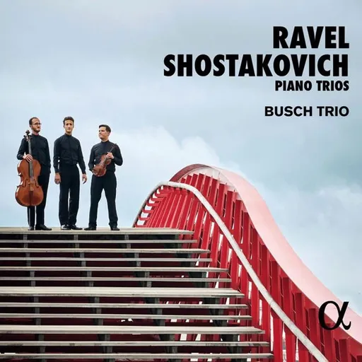 Busch Trio, RAVEL/SHOSTAKOVICH: PIANO TRIOS (NO. 2), CD