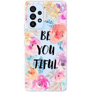 iSaprio BeYouTiful pro Samsung Galaxy A53 5G (BYT-TPU3-A53-5G)