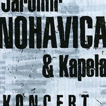 Jaromír Nohavica, Koncert, CD