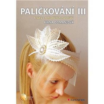 Paličkování III (978-80-247-4779-8)