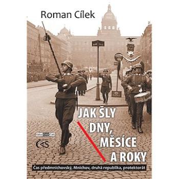 Jak šly dny, měsíce a roky (978-80-747-5231-5)