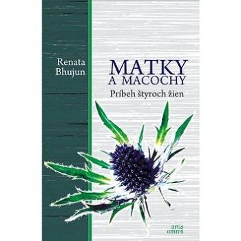 Matky a macochy: Príbeh štyroch žien (978-80-89718-02-3)