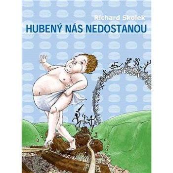 Hubený nás nedostanou (999-00-000-3780-3)