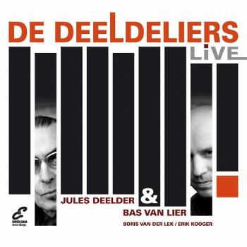 DEELDER, JULES/BAS VAN LI - DEELDELIERS LIVE!, CD