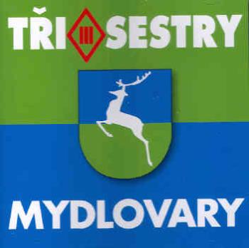 Tři Sestry, MYDLOVARY, CD