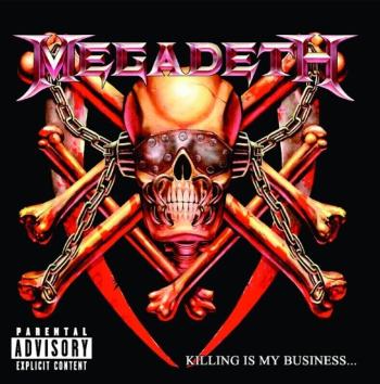 Megadeth - Killing Is My Business... And Business Is Good! (Reissue) (Remastered) (CD)