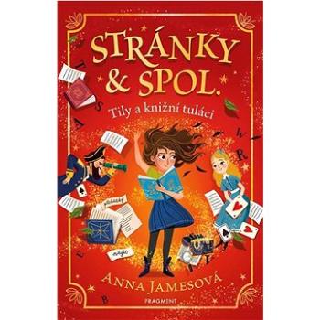 Stránky & spol.: Tily a knižní tuláci (978-80-253-5985-3)