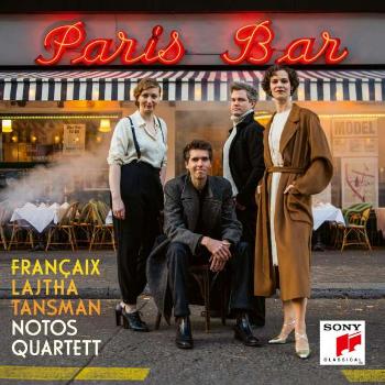 Notos Quartett - Paris Bar - Françaix Tansman Lajtha, CD