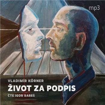 Život za podpis