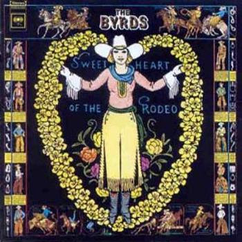 Byrds, the - Sweetheart of the Rodeo, CD