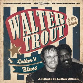 TROUT, WALTER - LUTHER'S BLUES - A TRIBUTE TO LUTHER ALLISON, CD