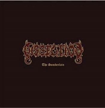 Dissection, SOMBERLAIN, CD