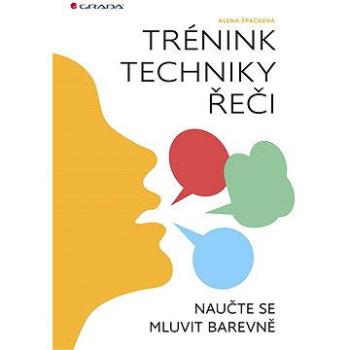 Trénink techniky řeči (978-80-247-5578-6)