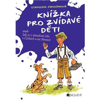 Knížka pro zvídavé děti (978-80-267-1229-9)