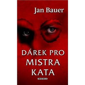 Dárek pro mistra kata (978-80-243-4487-4)