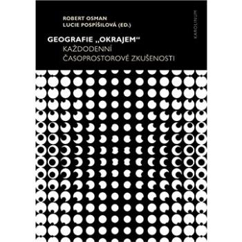 Geografie „okrajem“ (9788024643182)