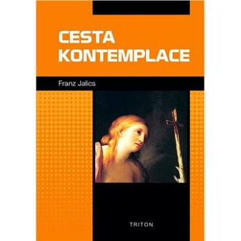 Cesta kontemplace (978-80-738-7858-0)