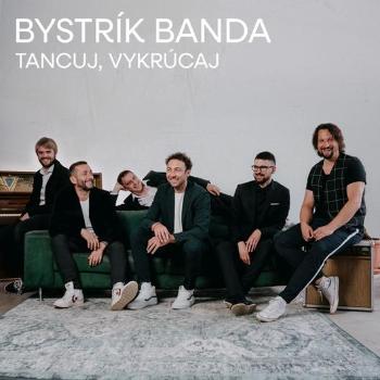 Bystrík Banda, Tancuj, vykrúcaj, CD