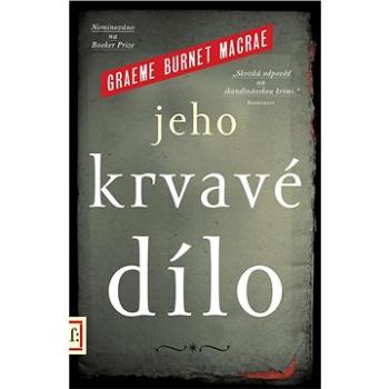 Jeho krvavé dielo (9788025725009)