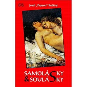 Samolásky a soulásky (978-80-874-7039-8)