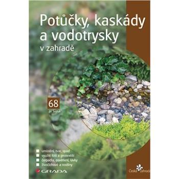 Potůčky, kaskády a vodotrysky v zahradě (80-247-0528-1)