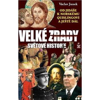 Velké zrady světové historie (978-80-722-9269-1)