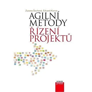 Agilní metody řízení projektů (978-80-251-4194-6)