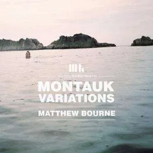 Matthew Bourne, MONTAUK VARIATIONS, CD