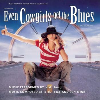 K.D. Lang - Even Cowgirls Get The Blues (Blue Coloured) (Limited Edition) (140 g) (LP)