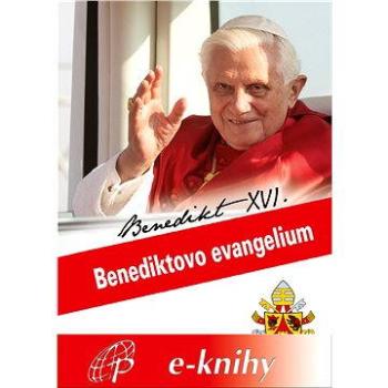 Benediktovo evangelium (978-80-745-0126-5)