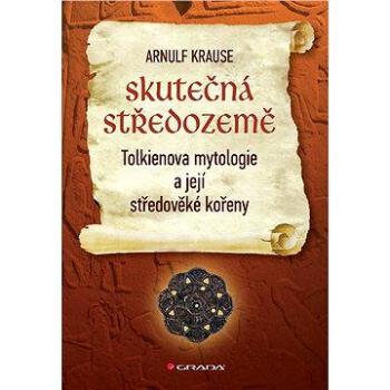 Skutečná Středozemě (978-80-247-4489-6)