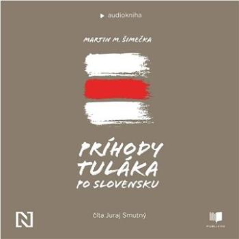 Príhody tuláka po Slovensku
