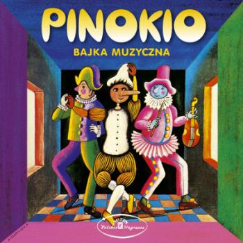 ROZNI WYKONAWCY - PINOKIO - BAJKA MUZYCZNA, CD