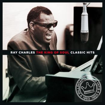 Ray Charles, The King of Soul (Classic Hits), CD