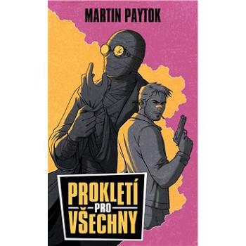 Prokletí pro všechny (978-80-278-0024-7)