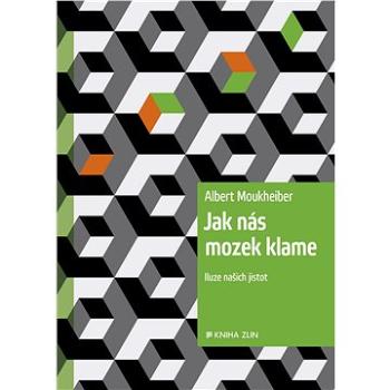 Jak nás mozek klame (978-80-766-2061-2)