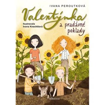 Valentýnka a pradávné poklady (978-80-000-6307-2)