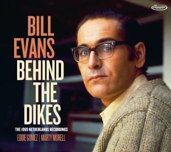 EVANS, BILL - BEHIND THE DIKES, CD